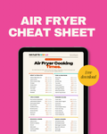 Air Fryer Cheat Sheet